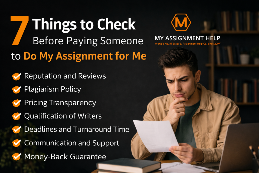 7 Things to Check Before Paying Someone to Do My Assignment for Me