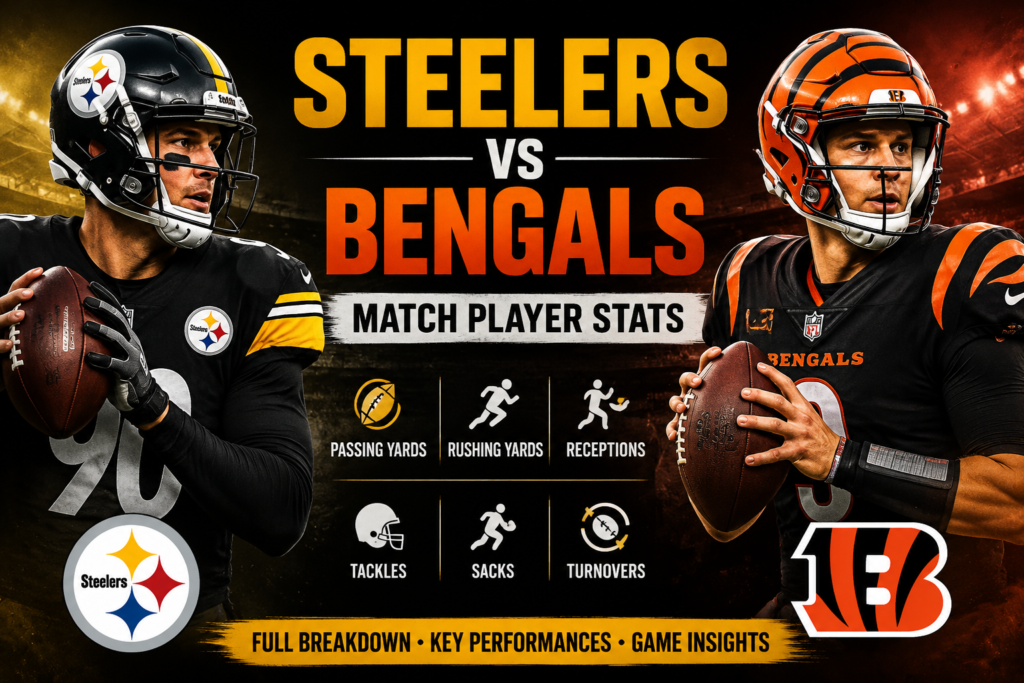 pittsburgh steelers vs bengals match player stats
