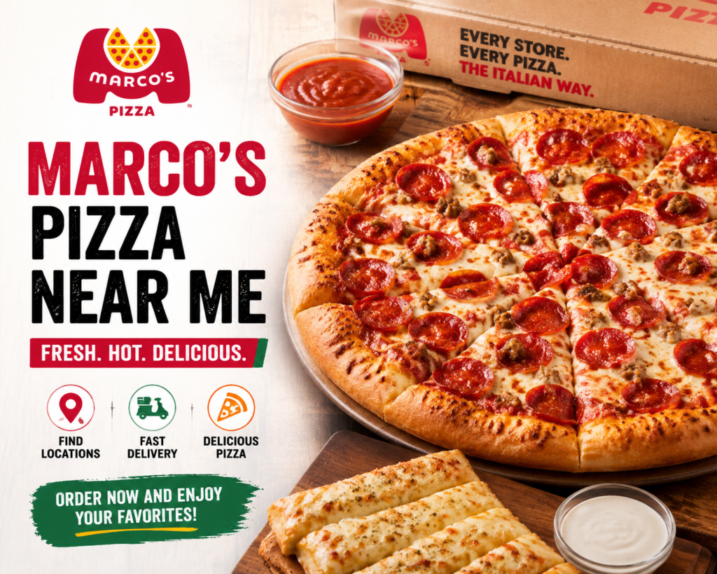 Marco’s Pizza Near Me – How to Quickly Find Hot, Fresh Pizza Fast and Easy Marco's Pizza Near Me