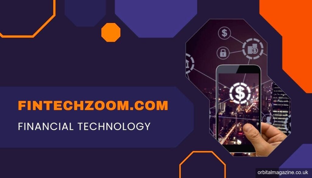Exploring the FintechZoom.com Markets: A Comprehensive Guide to the Latest Trends and Insights