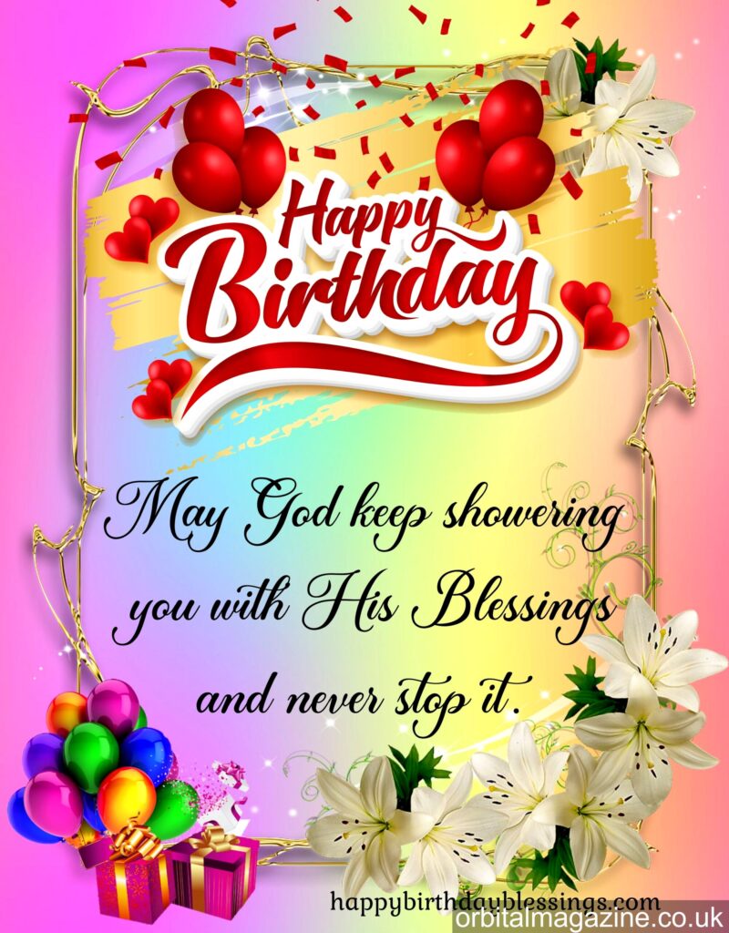 Happy Birthday Blessings: A Heartfelt Celebration of Life and Love