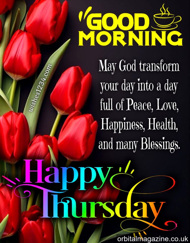 Happy Thursday Blessings: Spreading Positivity and Gratitude on a Mid-Week Milestone